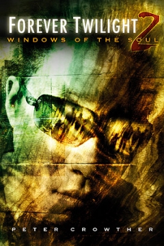 Poster Forever Twilight 2: Windows to the Soul