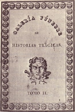Poster Galería Fúnebre de Espectros y Sombras Ensangrentadas, O sea el Historiador Trágico de las Catástrofes del Linaje Humano