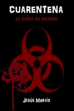 Ficha Cuarentena. La Caída de Madrid