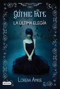 Poster Gothic Fate La última elegía