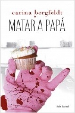 Poster Matar a Papá