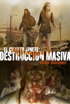 Poster El Cuarto Jinete: Destrucción Masiva