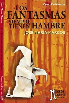 Poster Los Fantasmas Siempre Tienen Hambre