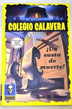 Poster Colegio Calavera: ¡Un Susto de Muerte!
