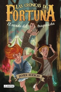 Poster Las Crónicas de Fortuna 1: El Secreto del Trapecista