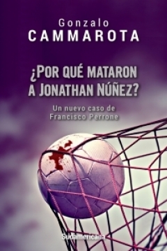 Poster ¿Por qué mataron a Jonathan Núñez?