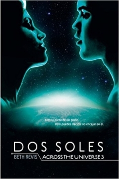 Poster Dos soles, ( Across the universe 3)