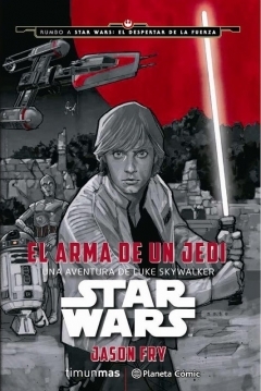 Poster Star Wars: El arma de un Jedi: Una aventura de Luke Skywalker