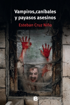Poster Vampiros, Caníbales y Payasos Asesinos