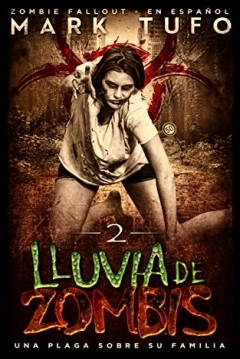 Poster Lluvia de Zombis 2. Una Plaga sobre Su Familia