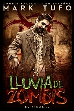 Poster Lluvia De Zombis 3. El Final...