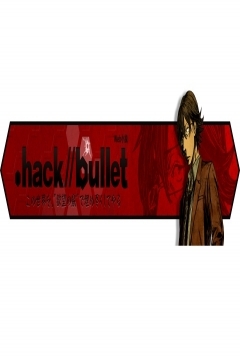 Poster .hack//Bullet