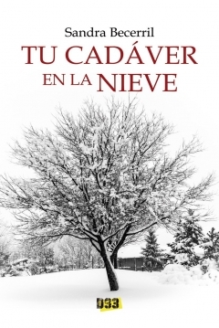 Poster Tu Cadáver en la Nieve