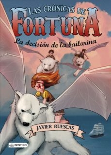 Poster Las Crónicas de Fortuna 3: La Decisión de la Bailarina