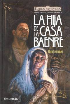 Poster Reinos Olvidados - Liriel, La Elfa Oscura I: La Hija De La Casa Baenre