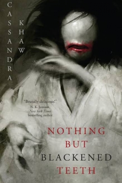 Poster Nothing But Blackened Teeth