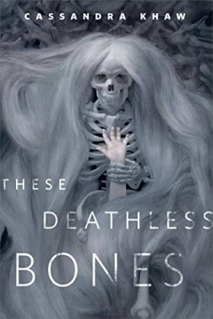 Poster These Deathless Bones