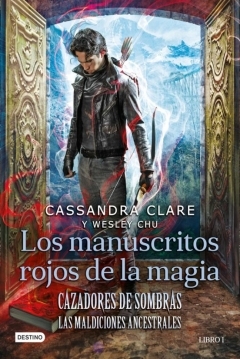 Ficha Cazadores de Sombras. Las Maldiciones Ancestrales 1: Los Manuscritos Rojos de la Magia