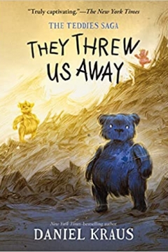 Poster They Threw Us Away , The Teddies Saga 1