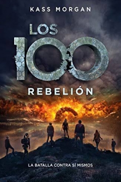 Poster Los 100.  Rebelion