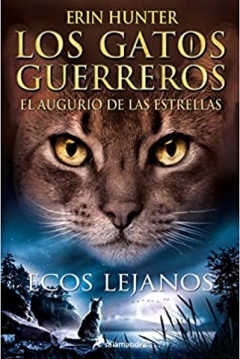 Poster Los Gatos Guerreros: Ecos Lejanos
