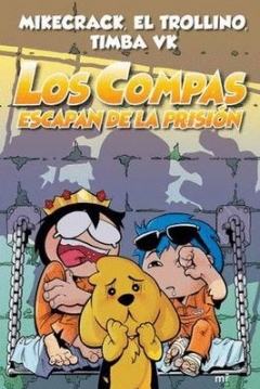 Poster Los Compas Escapan de la Prisión