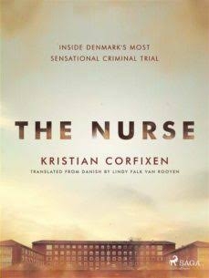 Poster The Nurse: Inside Denmark’s Most Sensational Criminal Trial
