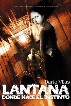 Poster Lantana. Donde nace el instinto