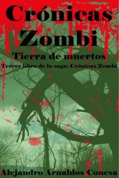 Ficha Crónicas Zombi 3. Tierra de muertos