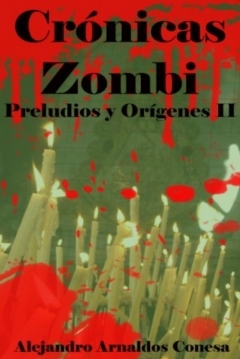 Ficha Crónicas Zombi 5. Preludios y orígenes II