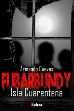 Poster Fubarbundy III. Isla Cuarentena