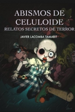 Poster Abismos de Celuloide: Relatos Secretos de Terror