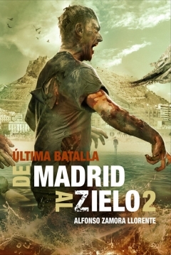 Poster De Madrid al zielo 2, La última Batalla