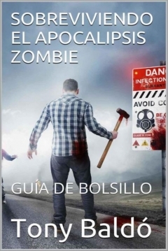 Poster Sobreviviendo el apocalipsis zombie. Guía de bolsillo