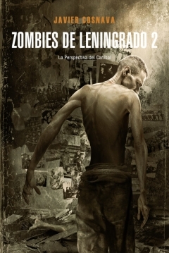 Poster Zombies de Leningrado 2. La erspectiva del Caníbal