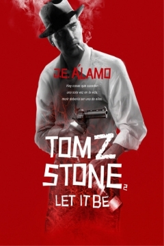 Poster Tom Z Stone 2. Let It Be