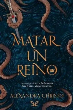 Poster Matar un reino. La tierra pertenece a los humanos. Pero el es nuestro