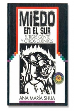 Poster Miedo en el Sur: El Tigre Gente y otros Cuentos