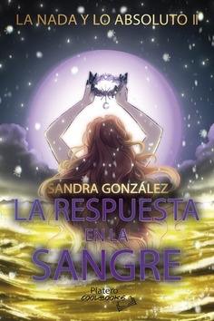 Poster La Nada y lo Absoluto 2: La Respuesta en la Sangre