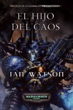 Poster Warhammer 40.000 - Trilogía De La Guerra De La Inquisición III: Hijo Del Caos