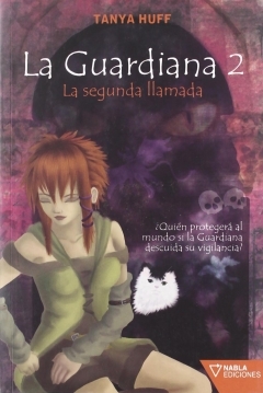Poster La Guardiana 2. La segunda Llamada