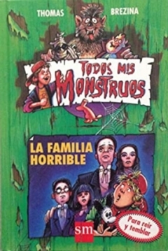 Poster Todos mis Monstruos: La Familia Horrible