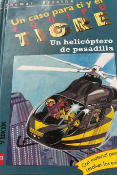 Poster Un Caso Para Ti y Para el Equipo Tigre: Un Helicóptero de Pesadilla