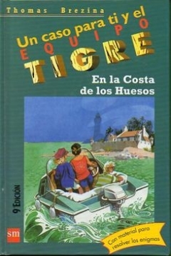 Poster Un Caso Para Ti y Para el Equipo Tigre: En la Costa de los Huesos