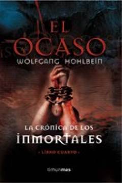 Poster La Crónica De Los Inmortales IV: El Ocaso