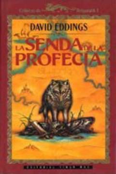 Ficha Crónicas De Belgarath I: La Senda De La Profecía
