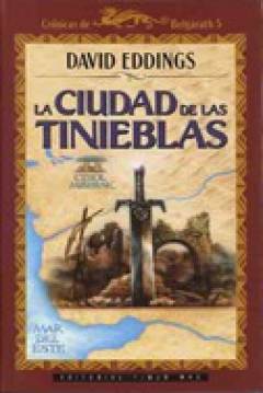 Ficha Crónicas De Belgarath V: La Ciudad De Las Tinieblas