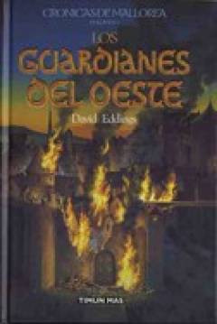 Ficha Crónicas De Mallorea I: Los Guardianes Del Oeste