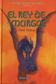 Ficha Crónicas De Mallorea II: El Rey De Los Murgos