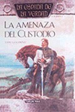 Poster La Espada De La Verdad IV: La Amenaza Del Custodio